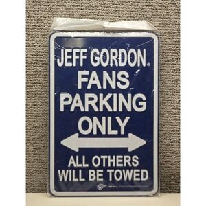 Jeff Gordon Fans Parking Only Metal Sign NASCAR Racing Garage Decor 12x18 Blue